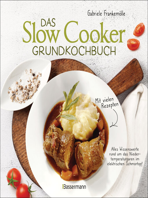 Title details for Das Slow-Cooker-Grundkochbuch by Gabriele Frankemölle - Available